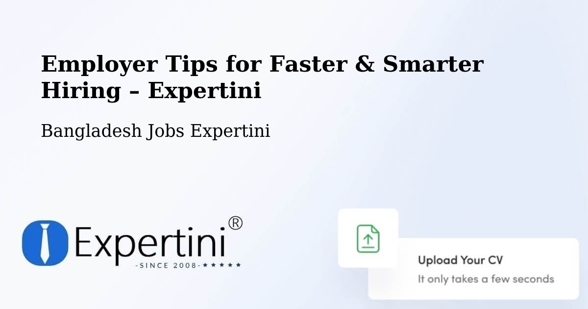 Employer Tips for Hiring & Recruitment – Rāmganj - Rāmganj, Bangladesh Jobs Expertini