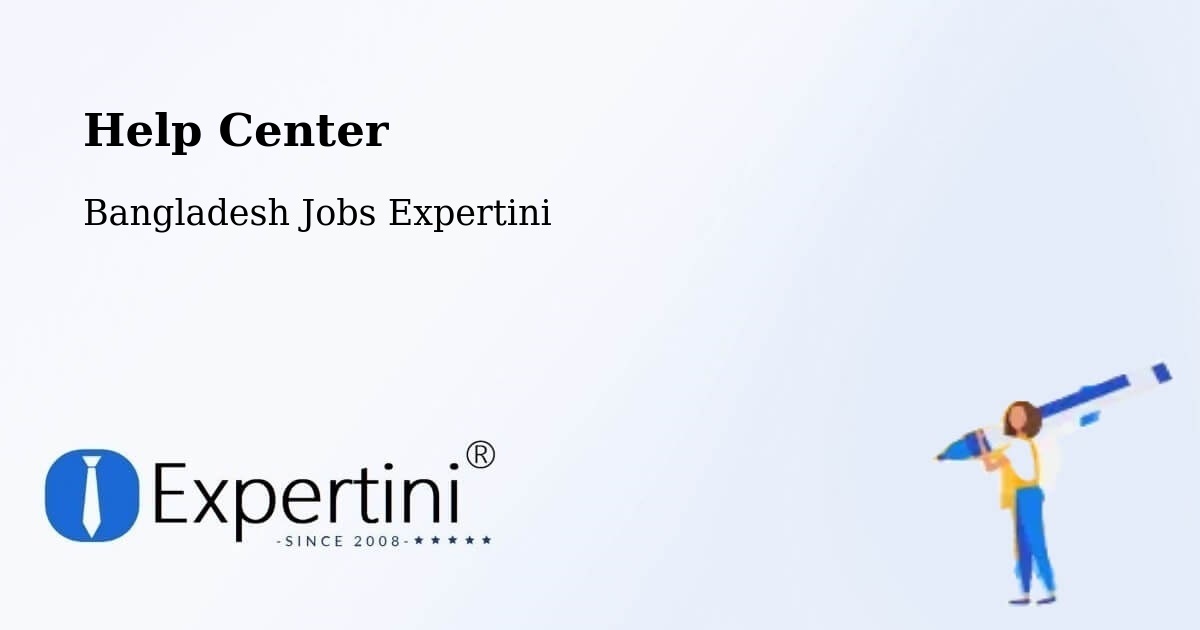 Help Center – Rāmganj - Bangladesh Jobs Expertini